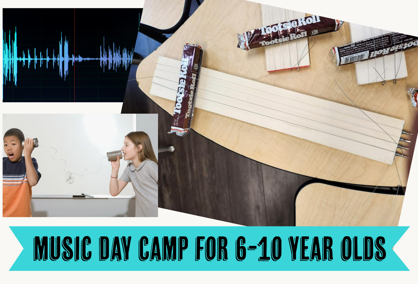 STEM Physics of Music Camp 7/15-7/19 for 6-10 Year Olds