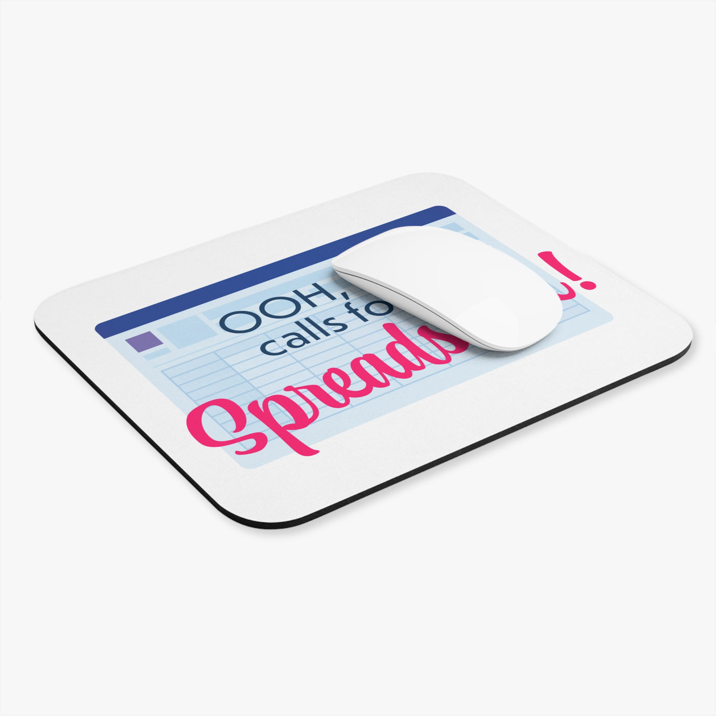 Ooh Spreadsheet - Mouse Pad 9x8