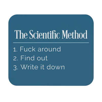 The Scientific Method - Mouse Pad 9x8