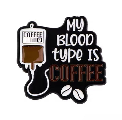 My Blood Type is Coffee (iv bag) - Enamel Pin