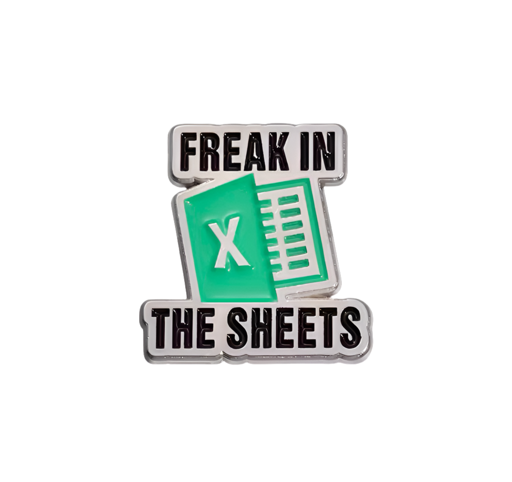 Freak in the Sheets Enamel Pin