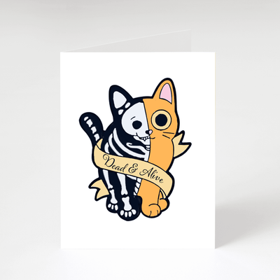 Dead & Alive Cat Greeting Card