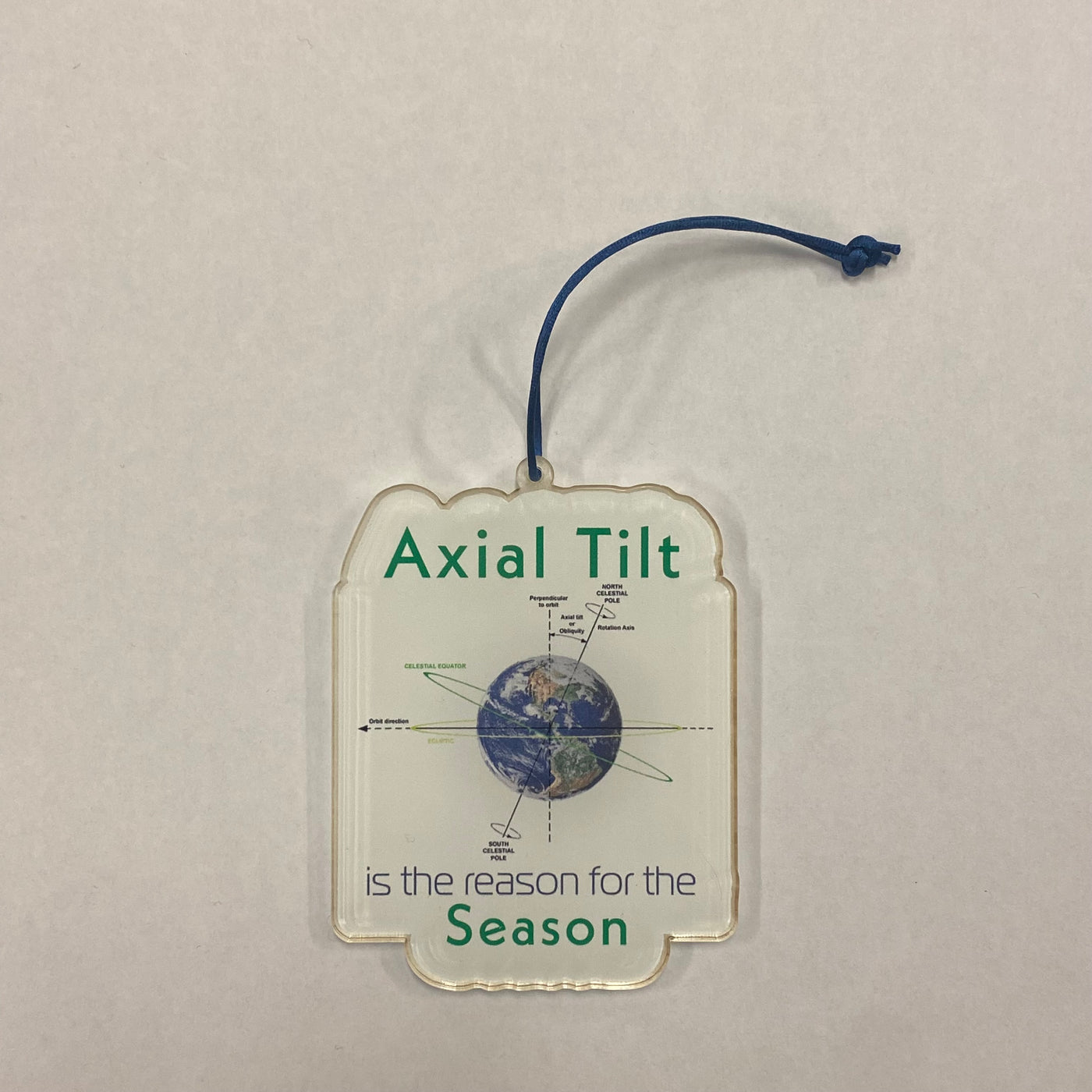 Axial Tilt - Acrylic Ornament