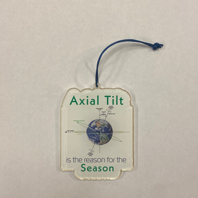 Axial Tilt - Acrylic Ornament