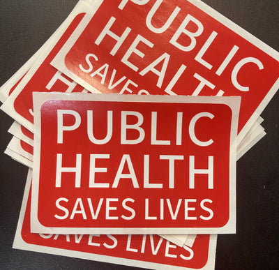 Public Health Saves Lives - Vinyl Sticker