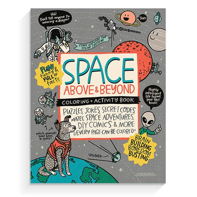 SPACE, Above & Beyond - Coloring + Activity Book