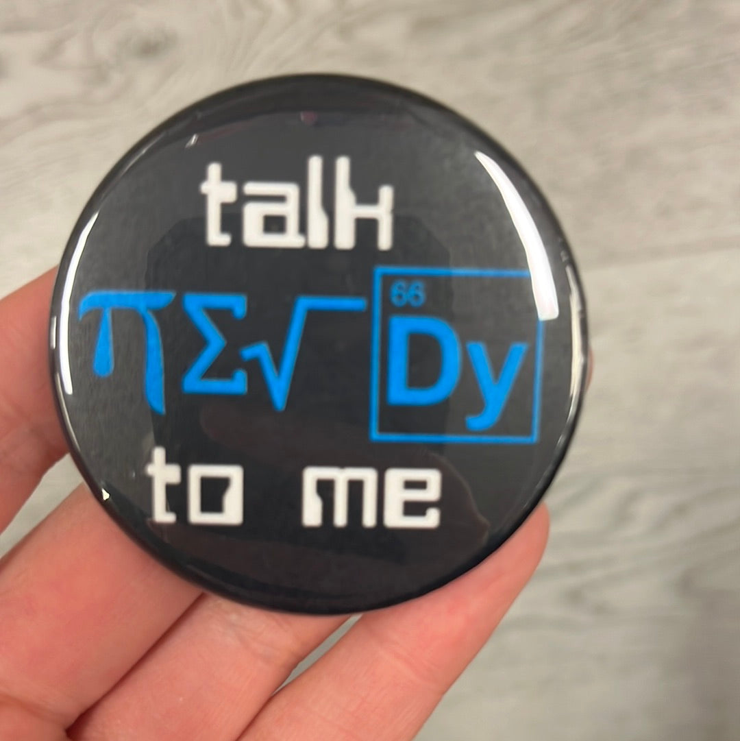 Talk NERDY to Me - 2.25" Round Magnet