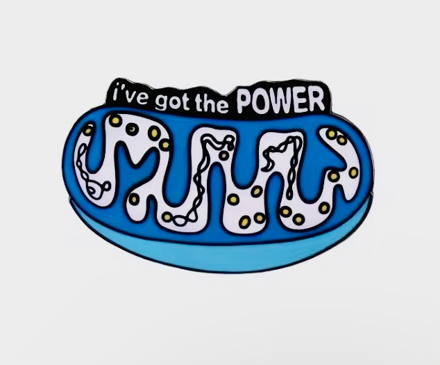 I've Got the Power Mitochondria - Enamel Pin