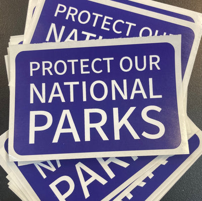 Protect Our National Parks - Vinyl Sticker
