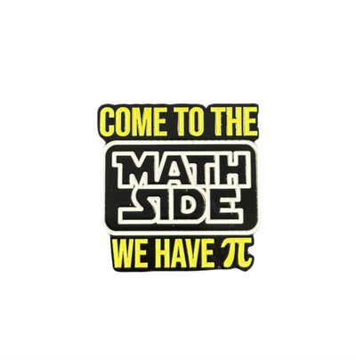 Come to the Math Side - Enamel Pin