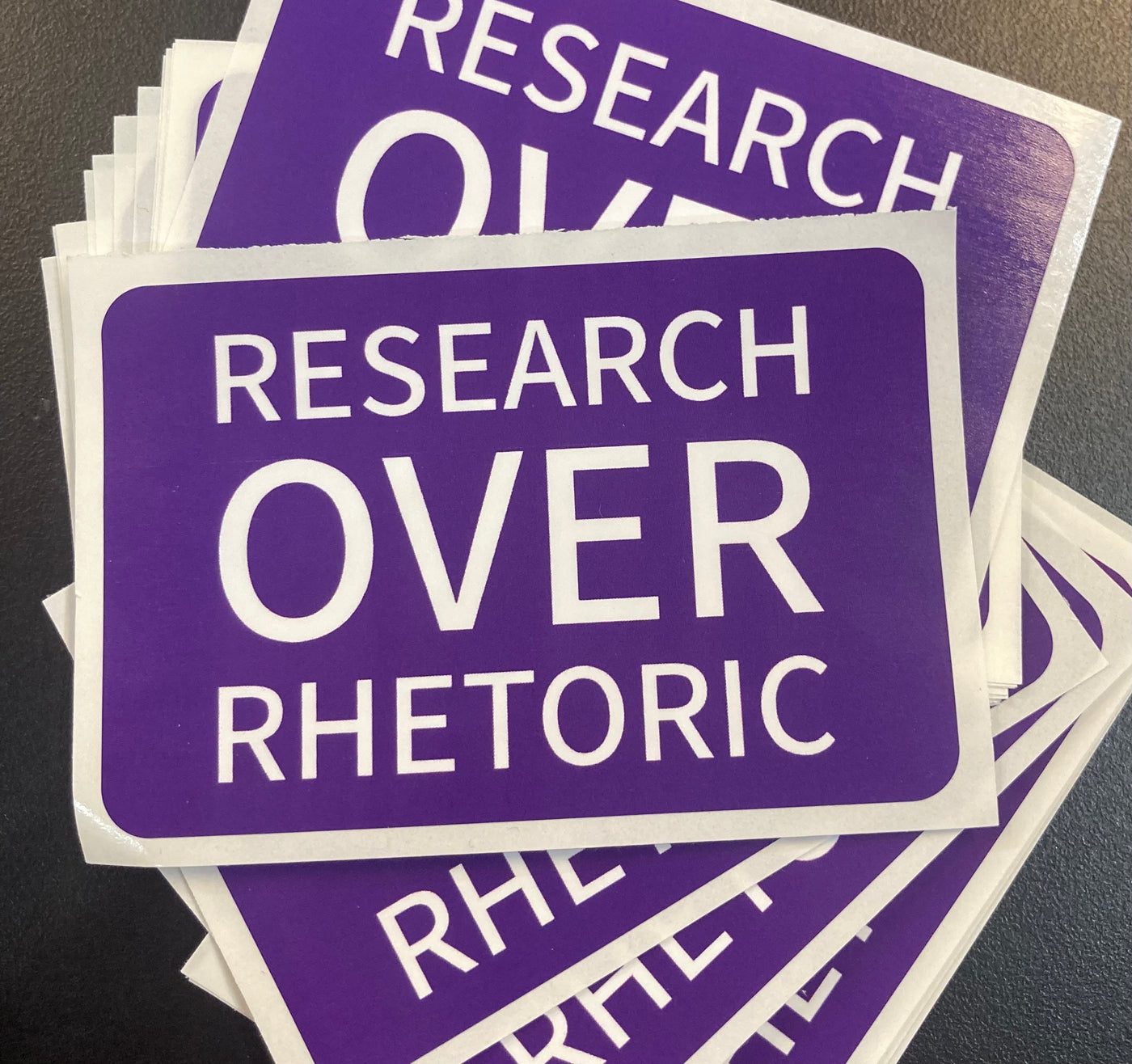 Research Over Rhetoric - Vinyl Sticker