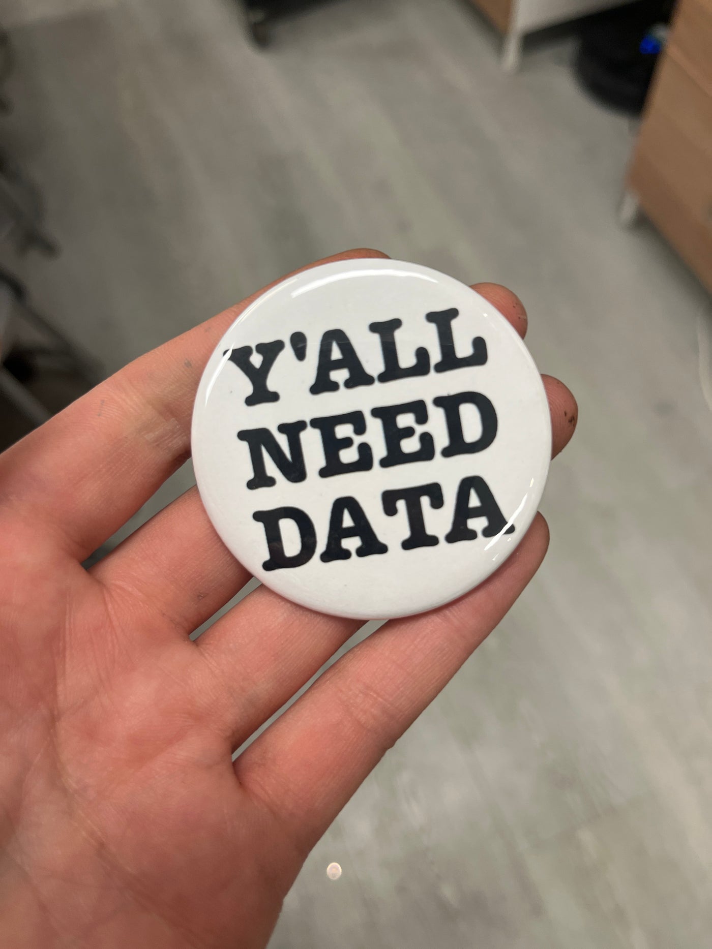 Y'all Need Data - 2.25" Round Magnet