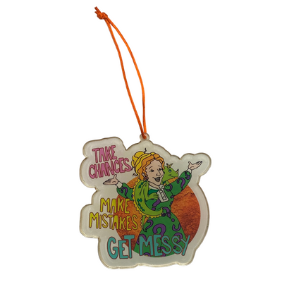 Get Messy - Acrylic Ornament
