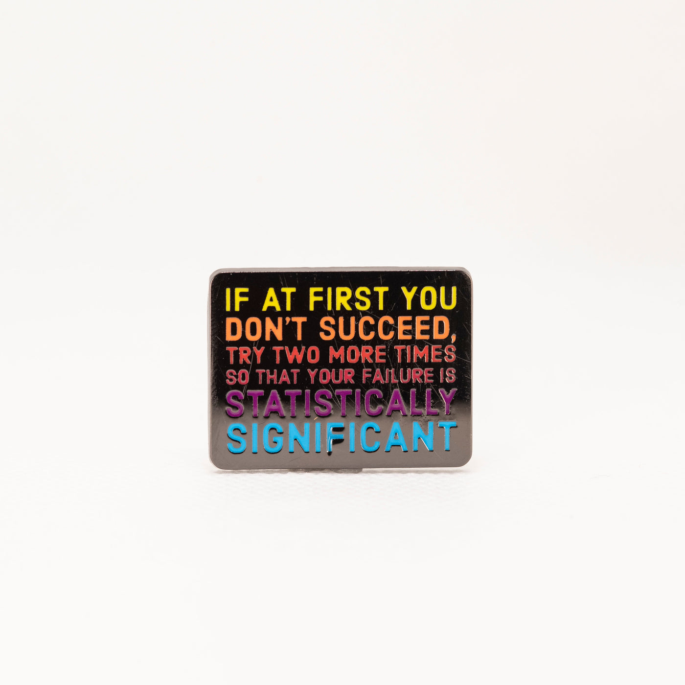 Statistically Significant - Enamel Pin