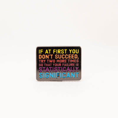 Statistically Significant - Enamel Pin