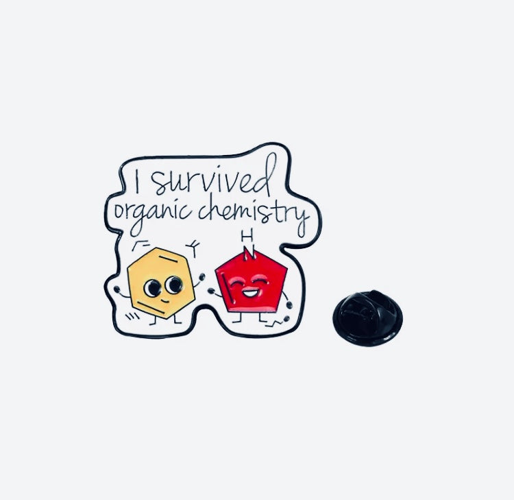 I Survived Organic Chemistry Enamel Pin