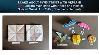 Origami with Naoko May 17, 2-3:30pm