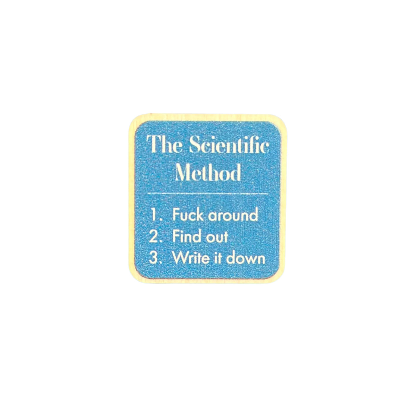 The Scientific Method Definition - Wooden Pin