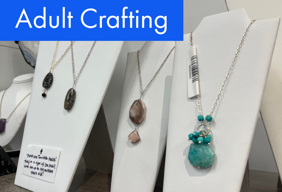 Gemstone Necklace Making July 12, 2-4pm