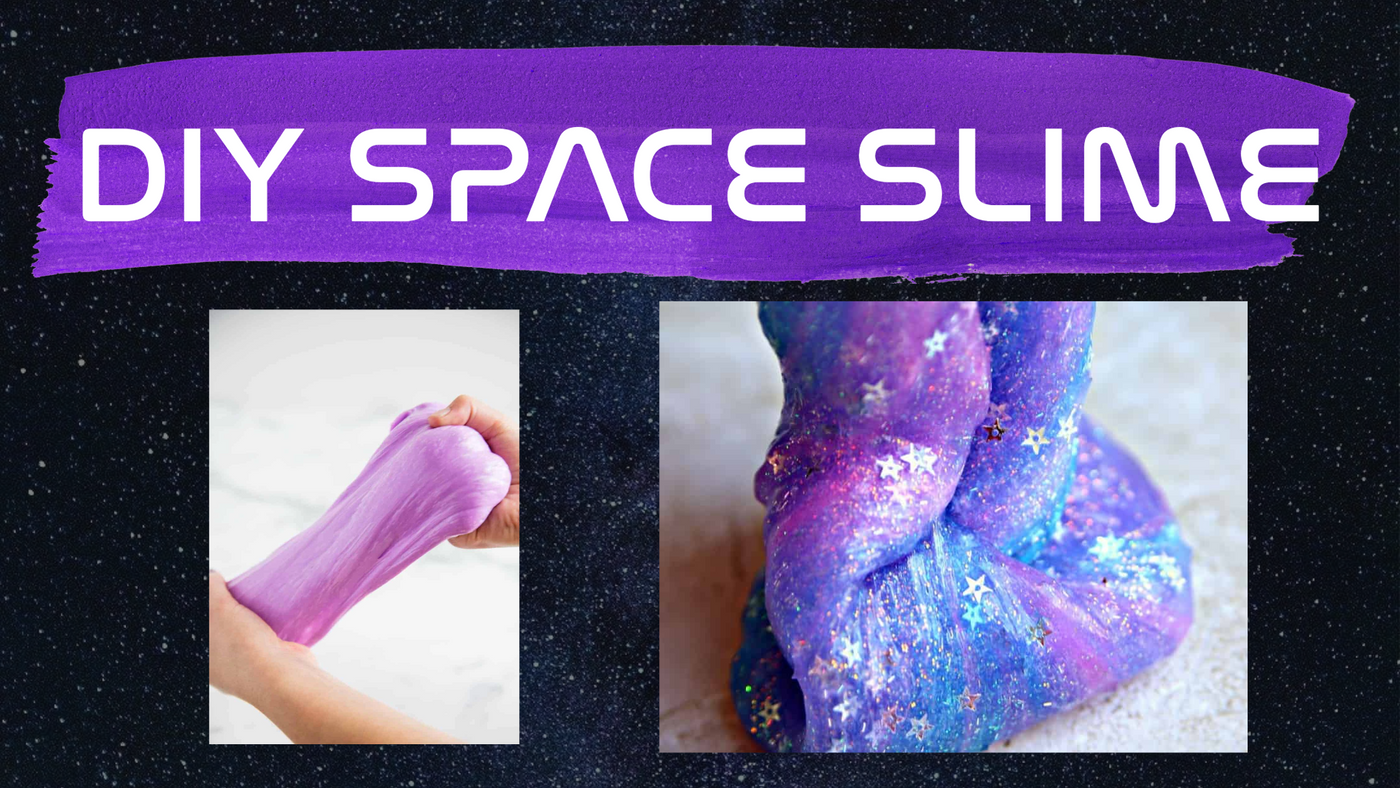 DIY Space Slime Sept 3, 4:30-6pm