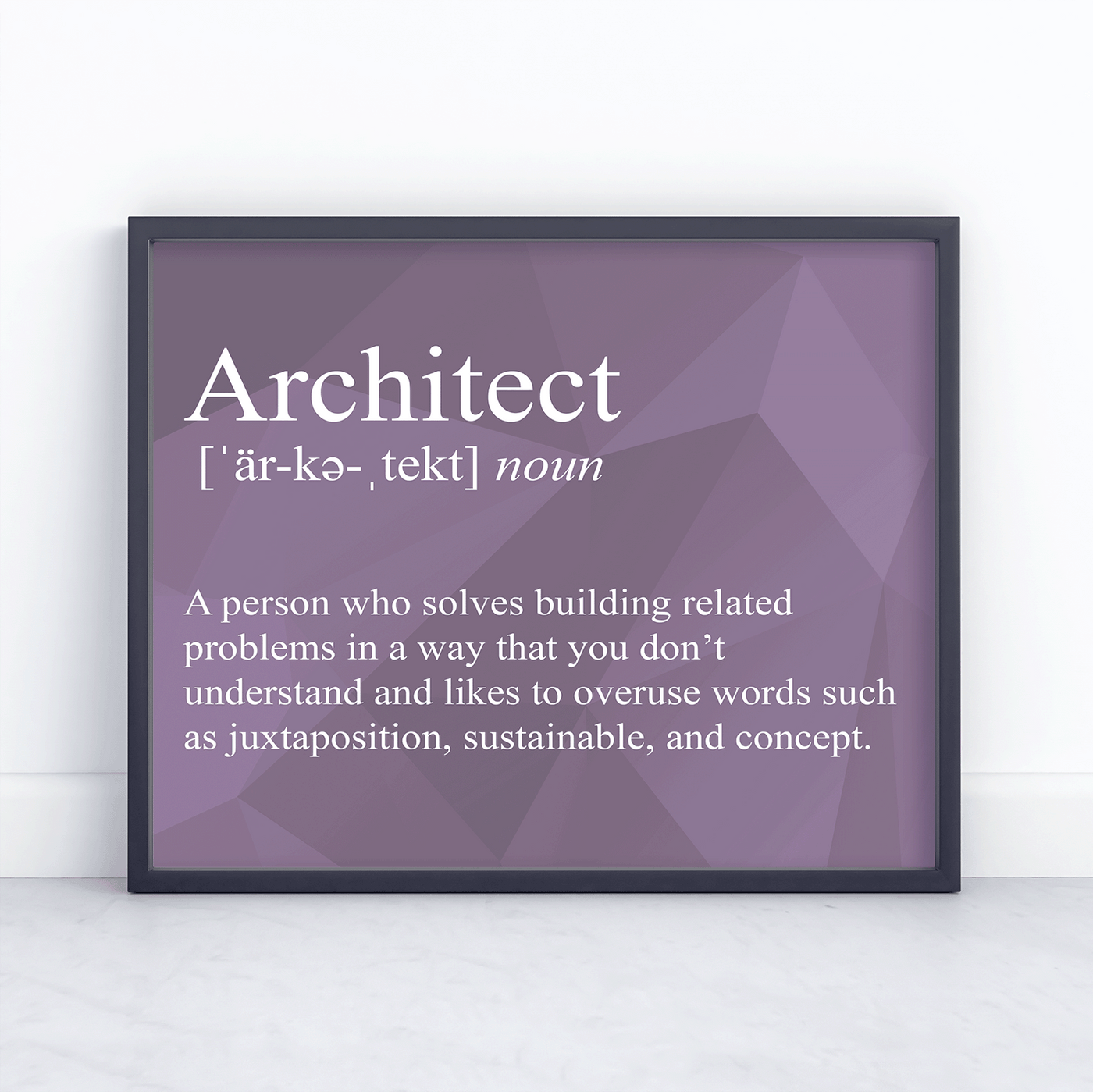 Architect Snarky Definition - Print 8x10