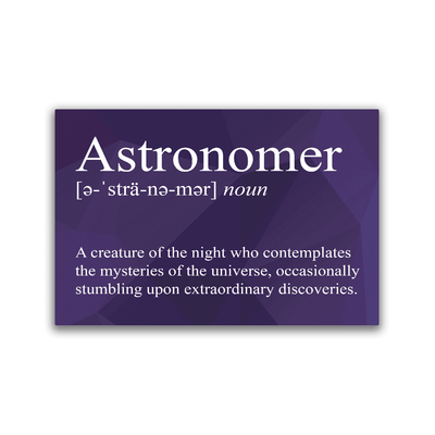 Astronomer Snarky Definition - 2x3 Magnet