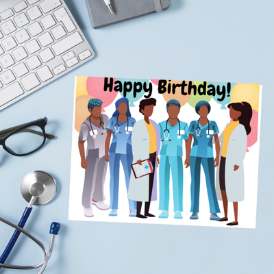 Happy Birthday (from the medical team) - Greeting Card