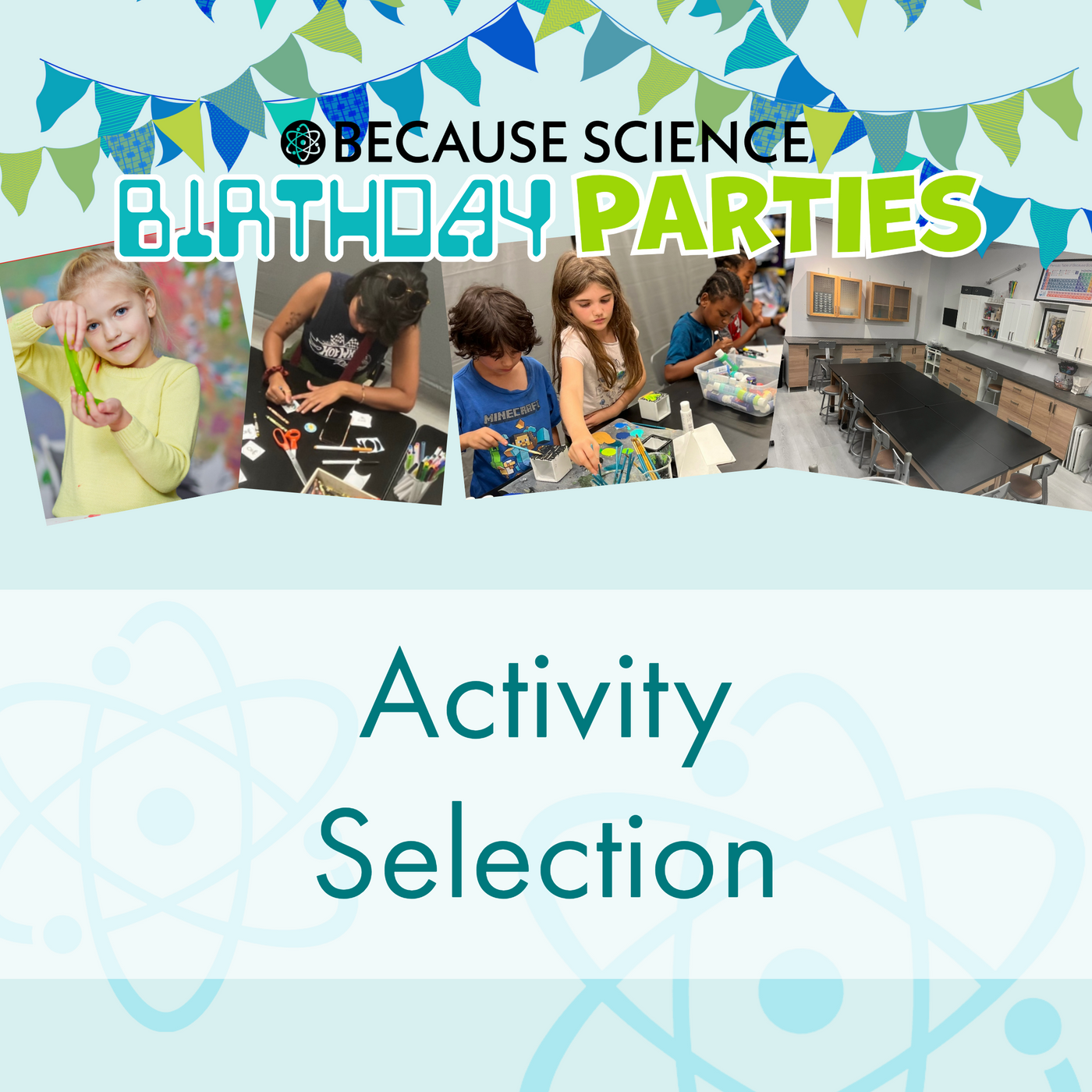 Birthday Party Activity Selection