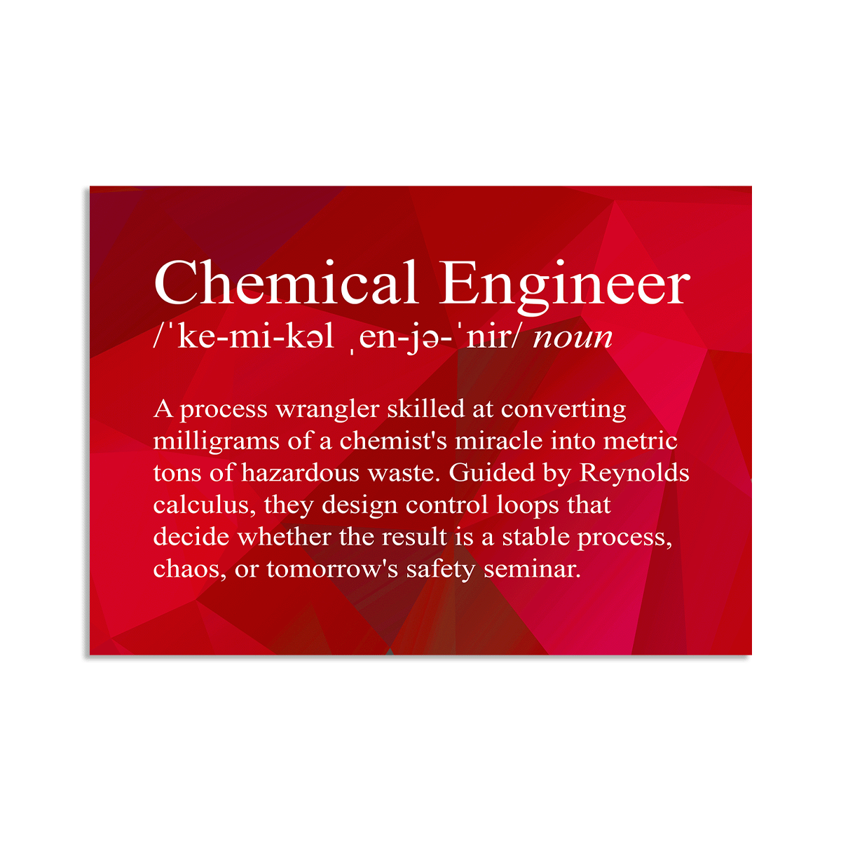 Chemical Engineer Snarky Definition - Vinyl Sticker
