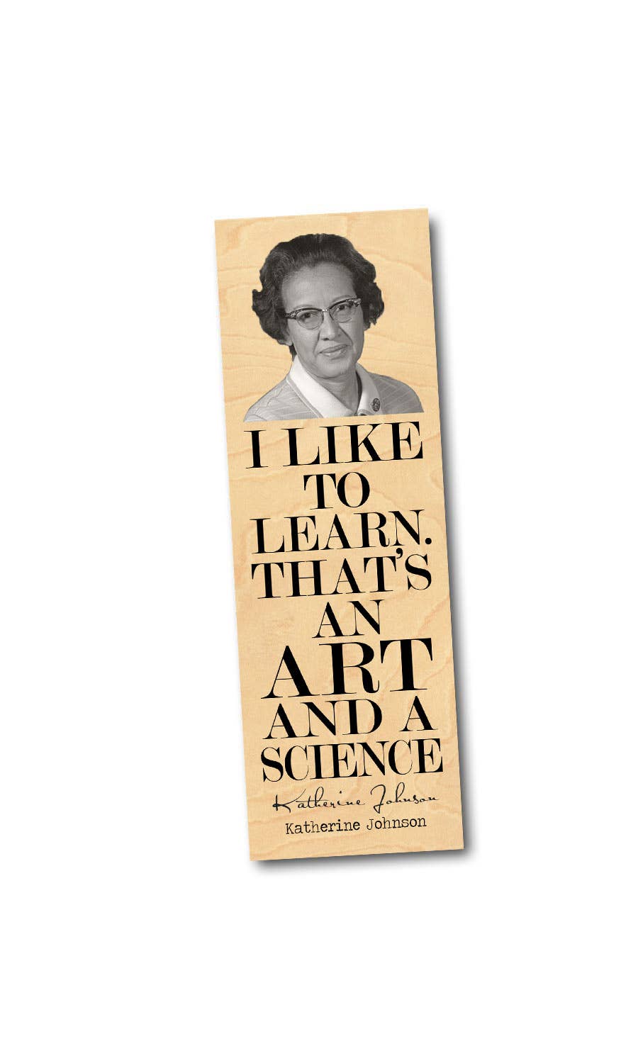 Katherine Johnson "Art and Science" Bookmark