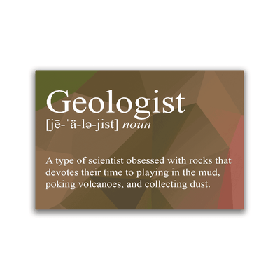 Geologist Snarky Definition - 2x3 Magnet