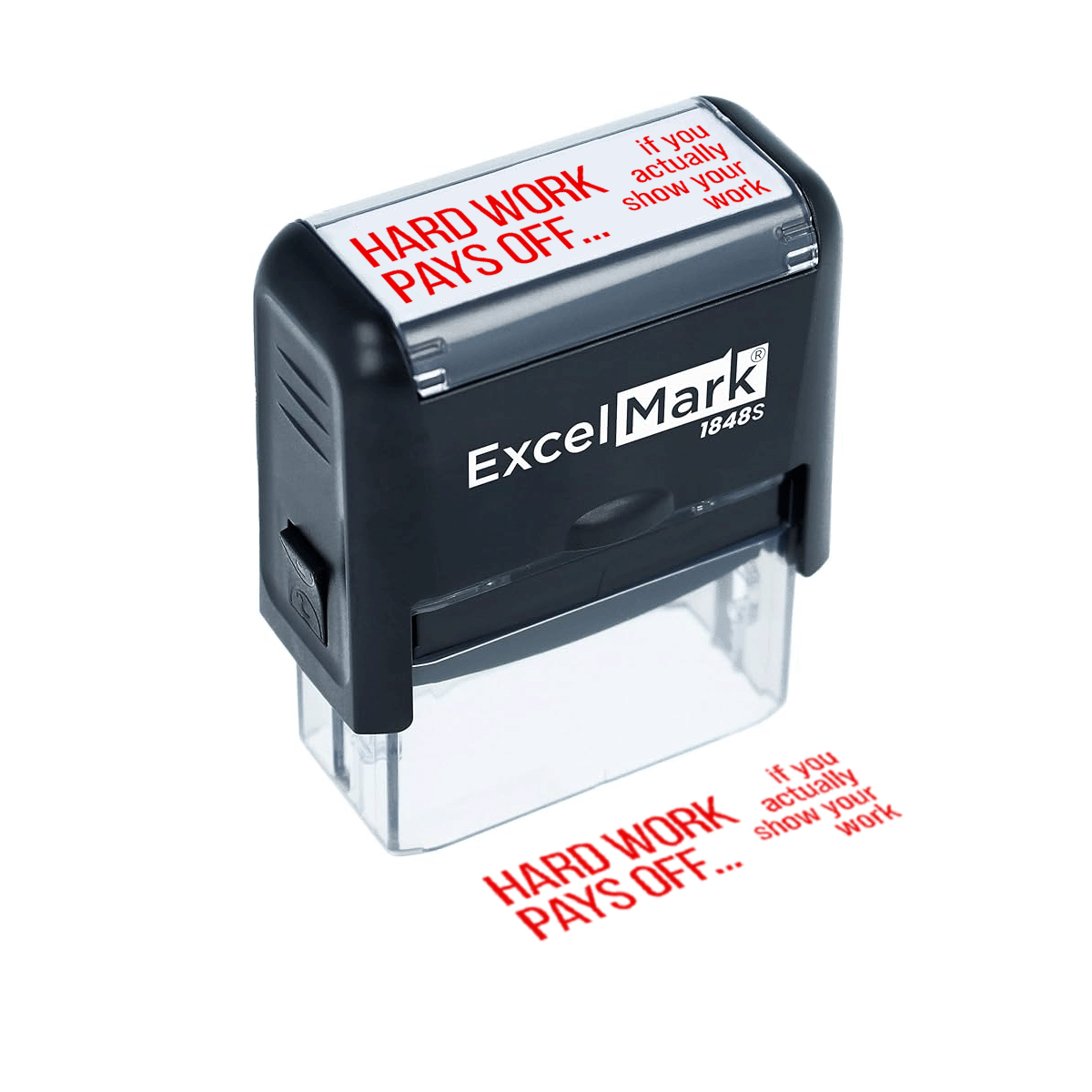 Hard Work Pays Off - Red Self-Inking Stamp