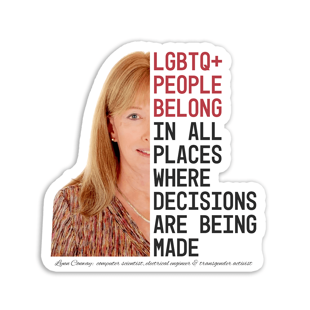 LGBTQ+ People Belong - Vinyl Sticker