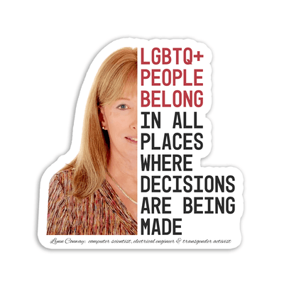 LGBTQ+ People Belong - Vinyl Sticker