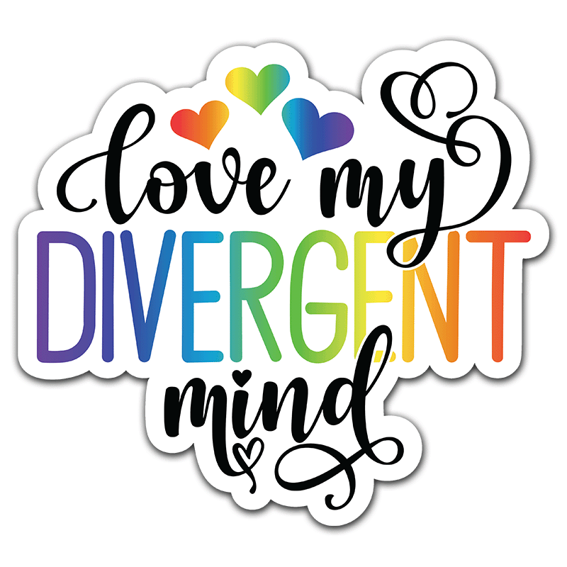 Love My Divergent Mind - Vinyl Sticker