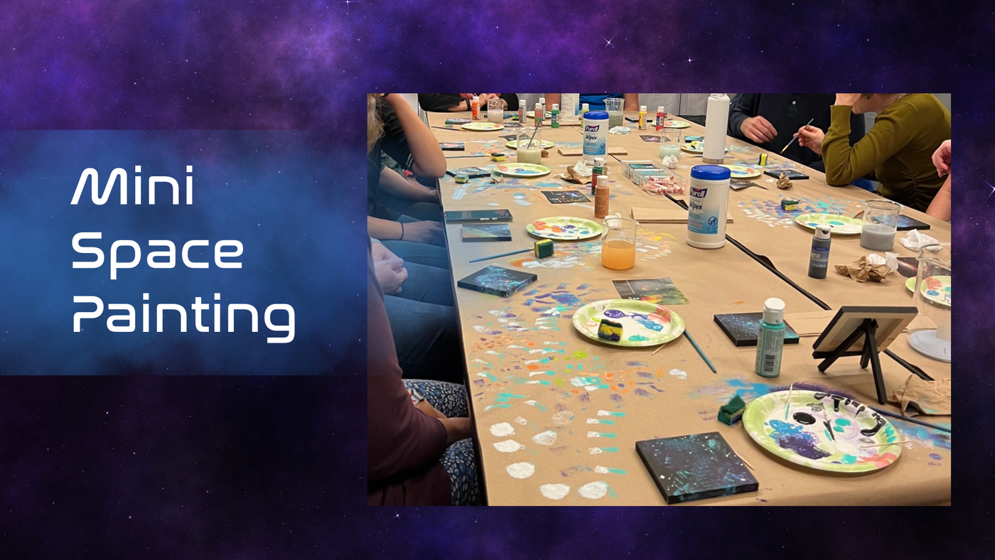Mini Space Paintings Sept 21, 2-4pm