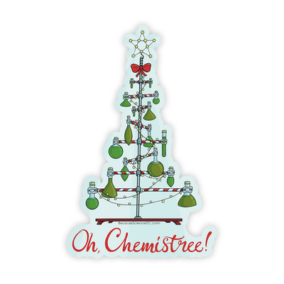 Oh, Chemistree! - Vinyl Sticker