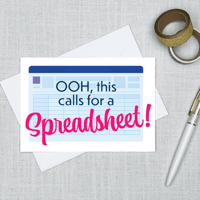 Ooh Spreadsheet! Greeting Card