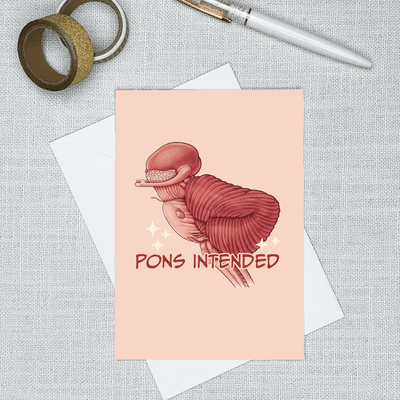 PONs Intended (neurology) Greeting Card