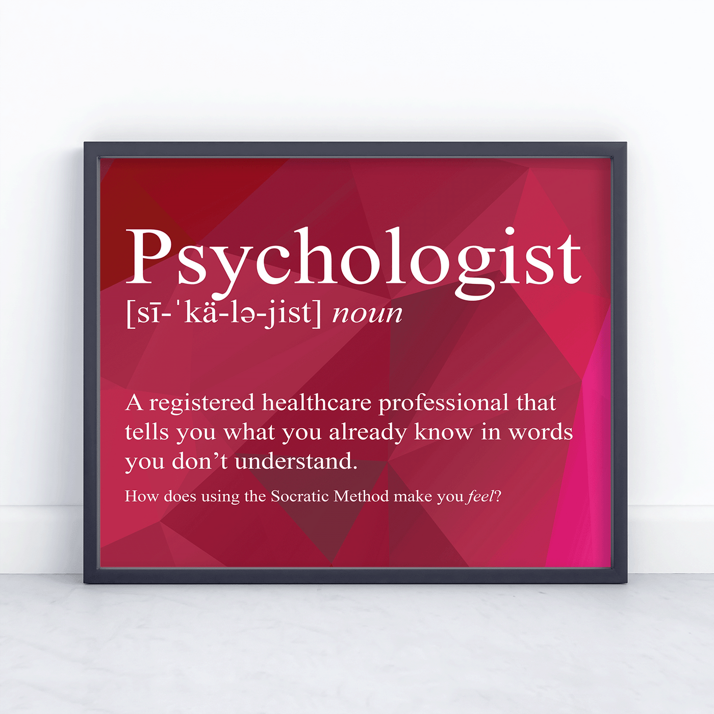 Psychologist Snarky Definition - Print 8x10