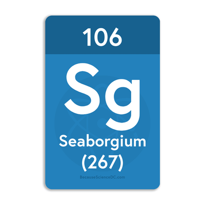 Seaborgium Element - Vinyl Sticker