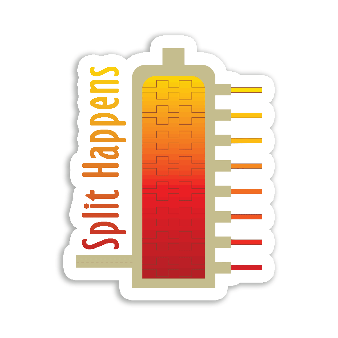 Split Happens - Vinyl Sticker