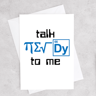 Talk NERDY to Me - Greeting Card