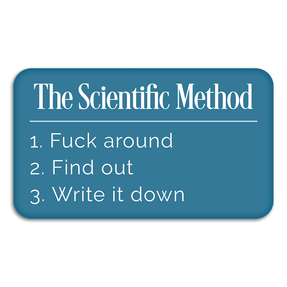 The Scientific Method Definition - Vinyl Sticker