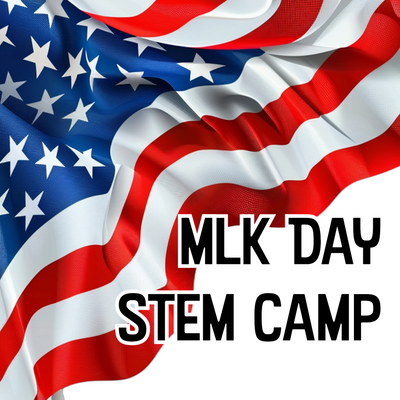 MLK STEM Camp January 20: All Day Session (Best for kids 7-11)