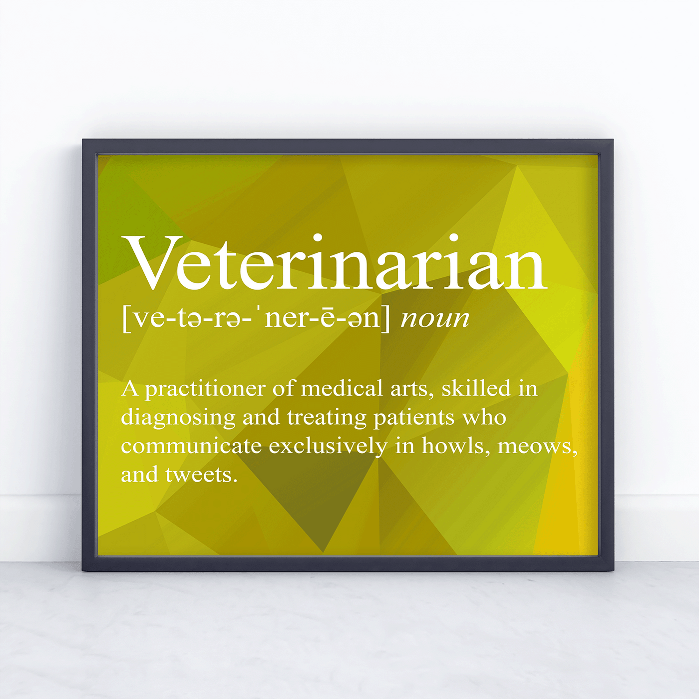 Veterinarian Snarky Definition - Print 8x10