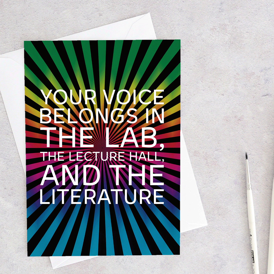 Your Voice Belongs in the Lab - Greeting Card
