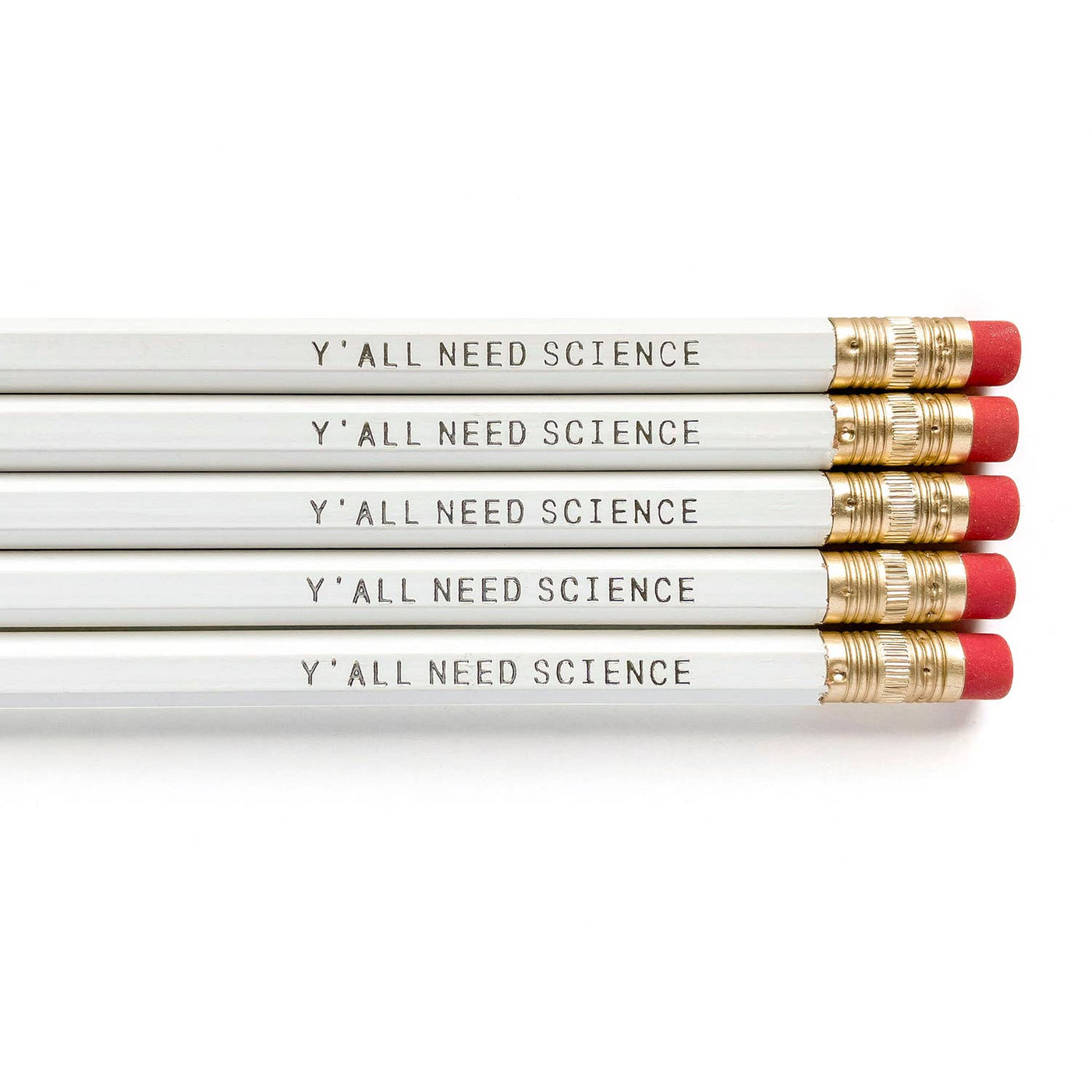 Y'all Need Science - Pencil Set of 5