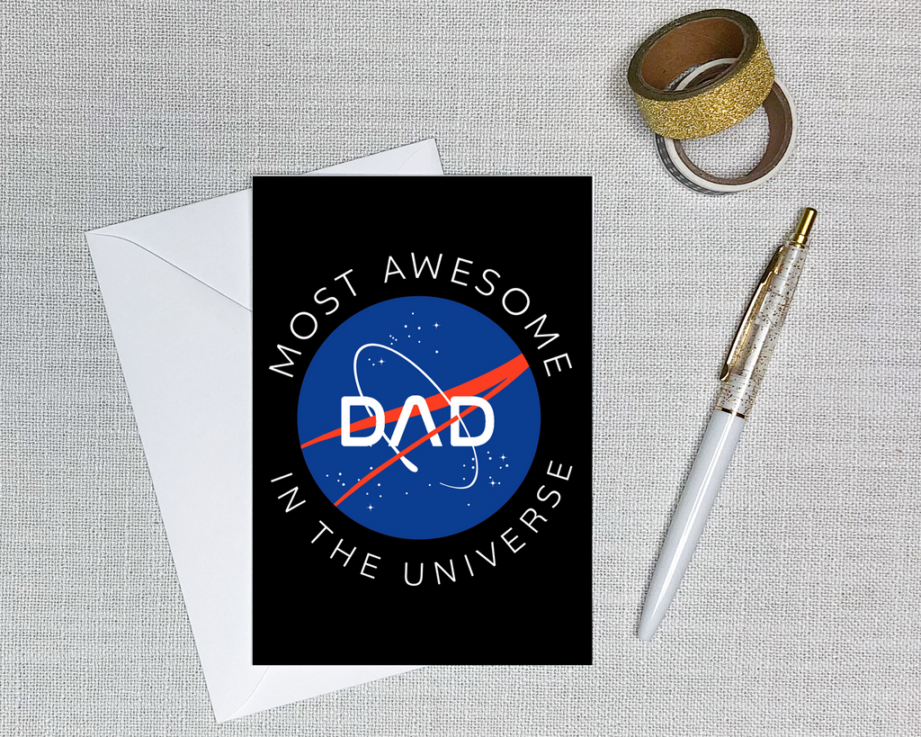 this fathers day greeting card looks like the nasa meatball logo but says most awesome dad in the universe