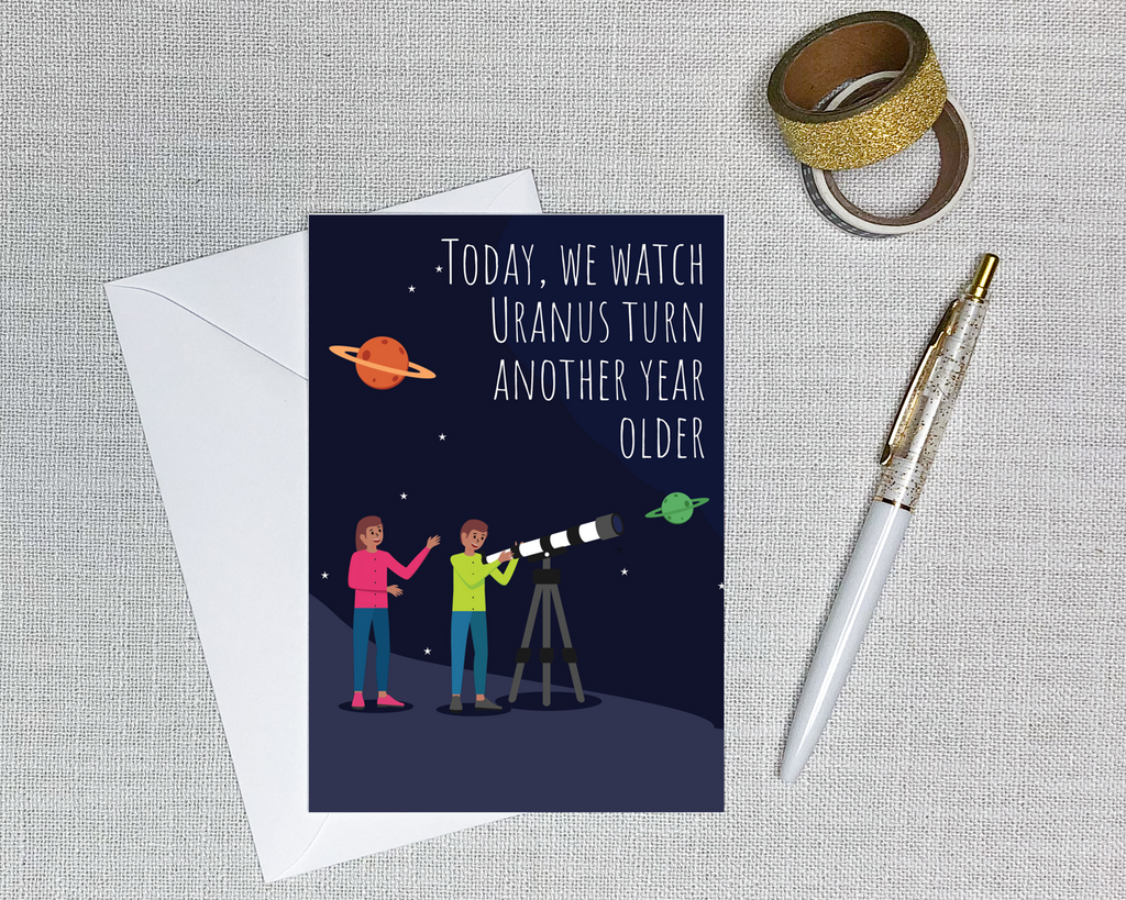 uranus birthday card is a sassy greeting card for astronomers